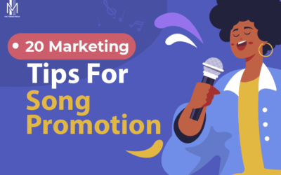 20 Marketing Tips For Song Promotion
