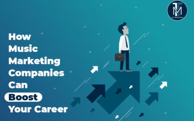 How Music Marketing Companies Can Boost Your Career