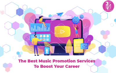 The Best Music Promotion Services To Boost Your Career