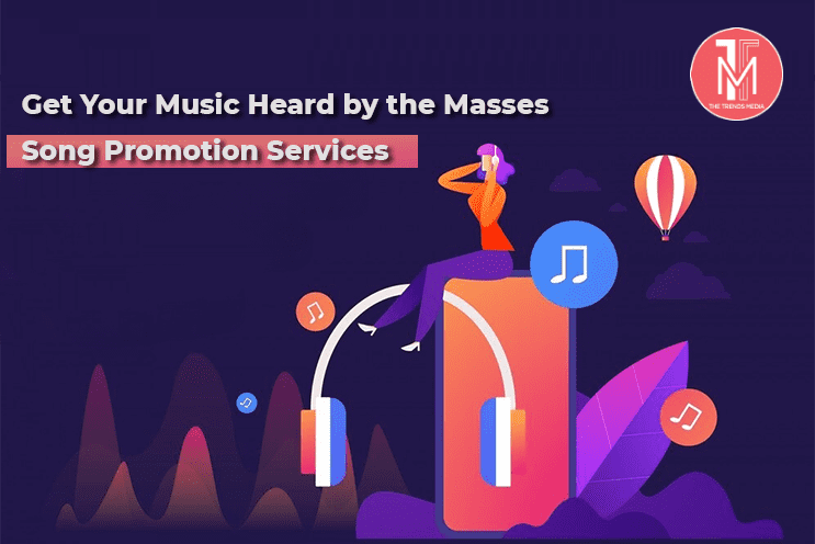 Song Promotion Services - Get Your Music Heard by the Masses