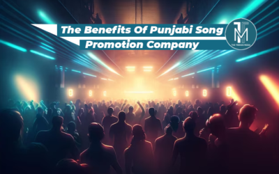 The Benefits Of Punjabi Song Promotion Company | The Trends Media