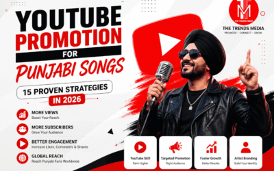 YouTube Promotion for Punjabi Songs: 15 Proven Strategies to Get More Views in 2026